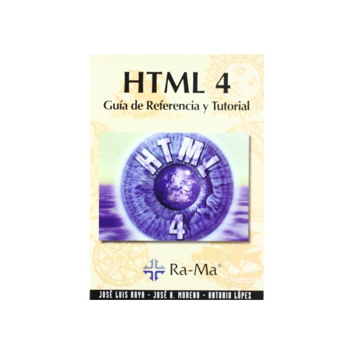 Html 4: guía de referencia y tutorial